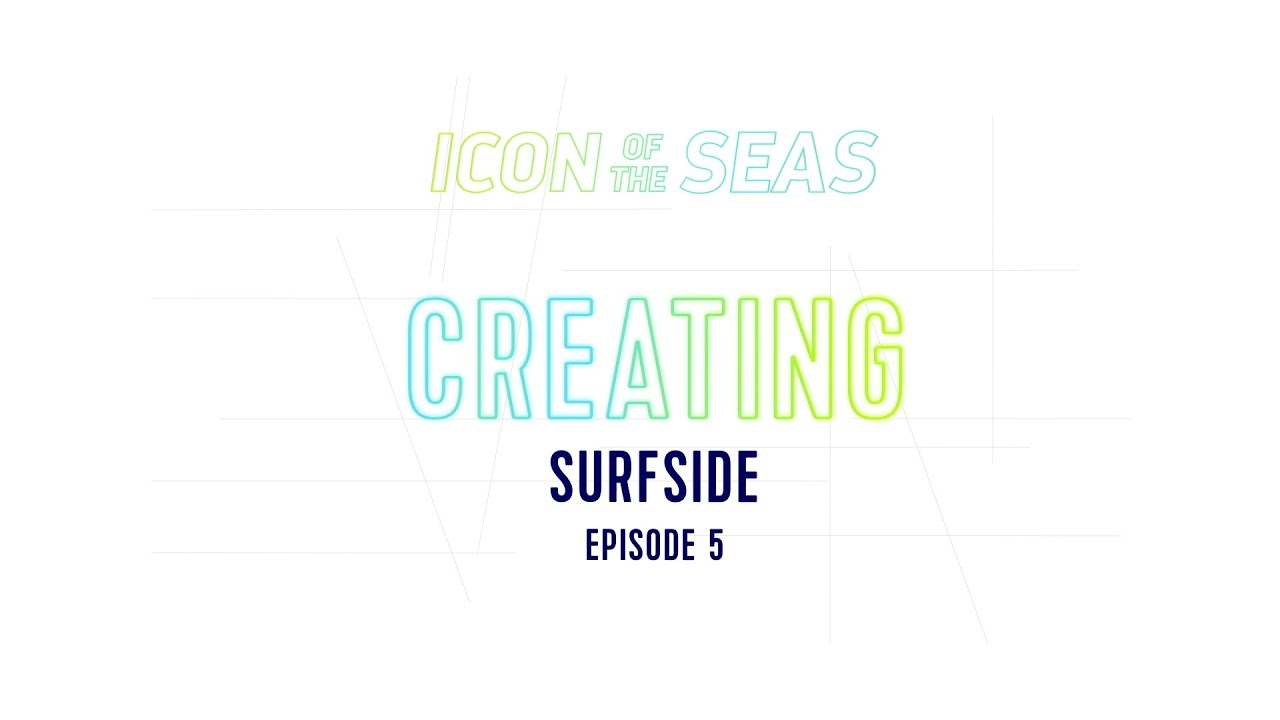 Video: Surfside el nuevo vecindario para familias jóvenes que tendrá Icon of the Seas